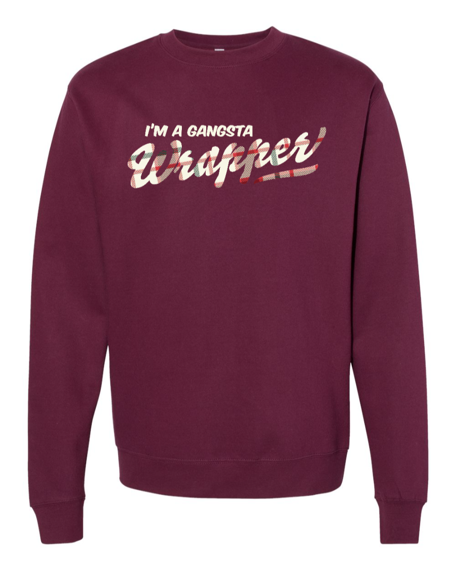 Gangsta Wrapper Sweatshirt
