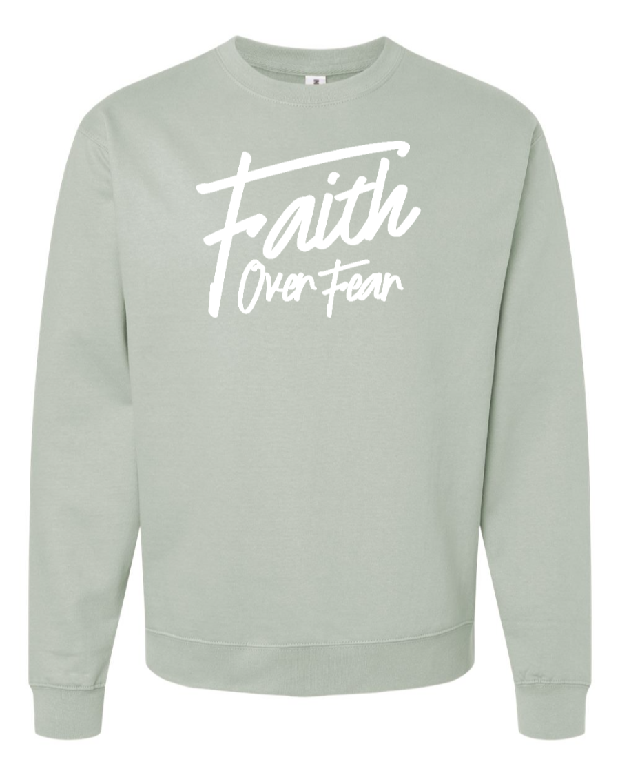 Faith Over Fear Women's Sweatshirt