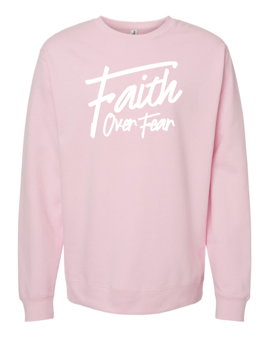 Faith Over Fear Women's Sweatshirt