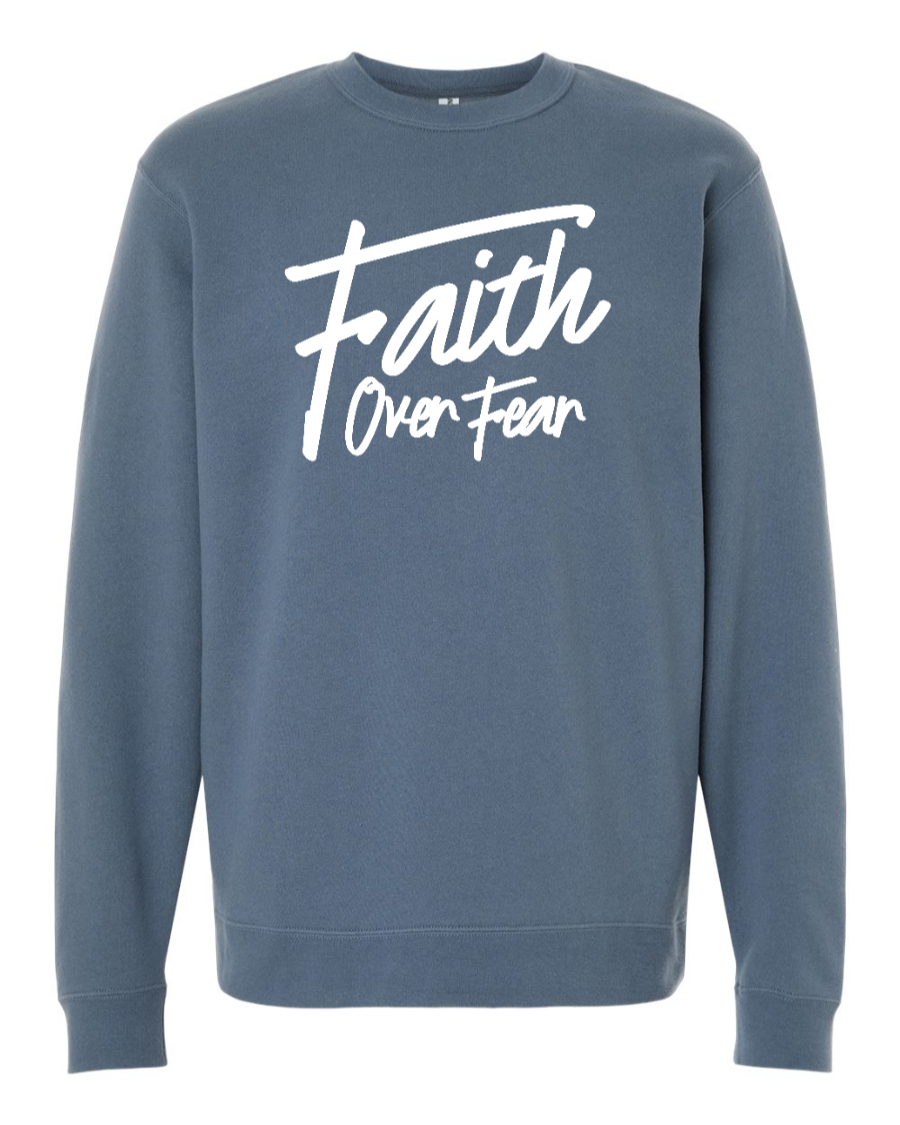 Faith Over Fear Women's Sweatshirt