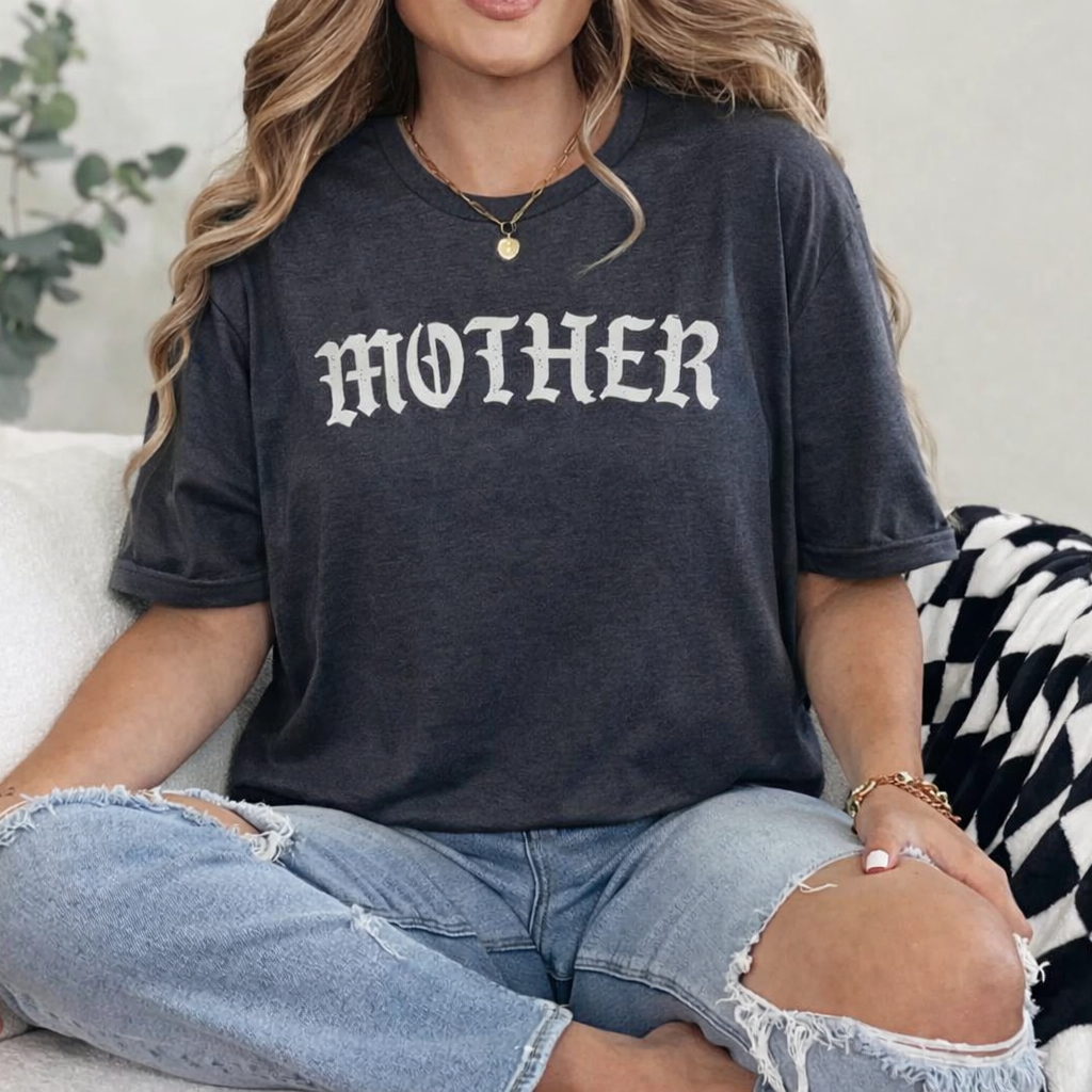 Mother Shirt