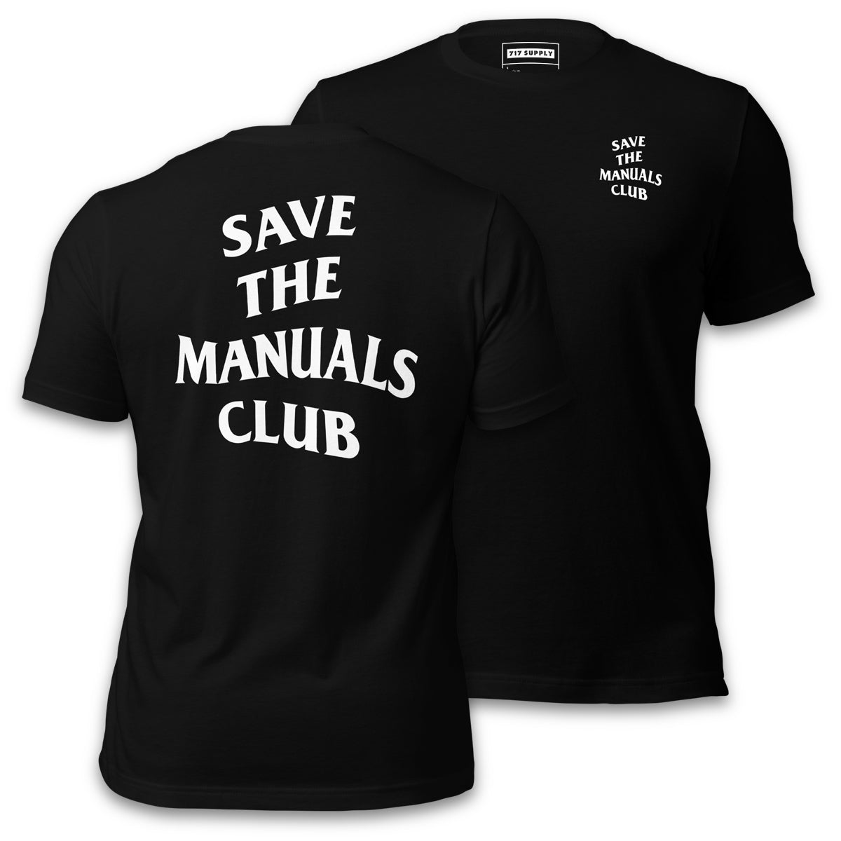 Save The Manuals Club Shirt