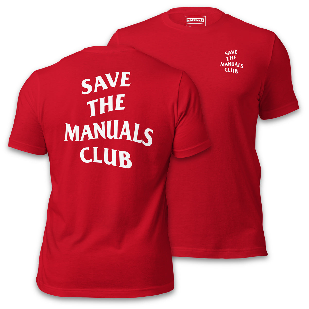 Save The Manuals Club Shirt