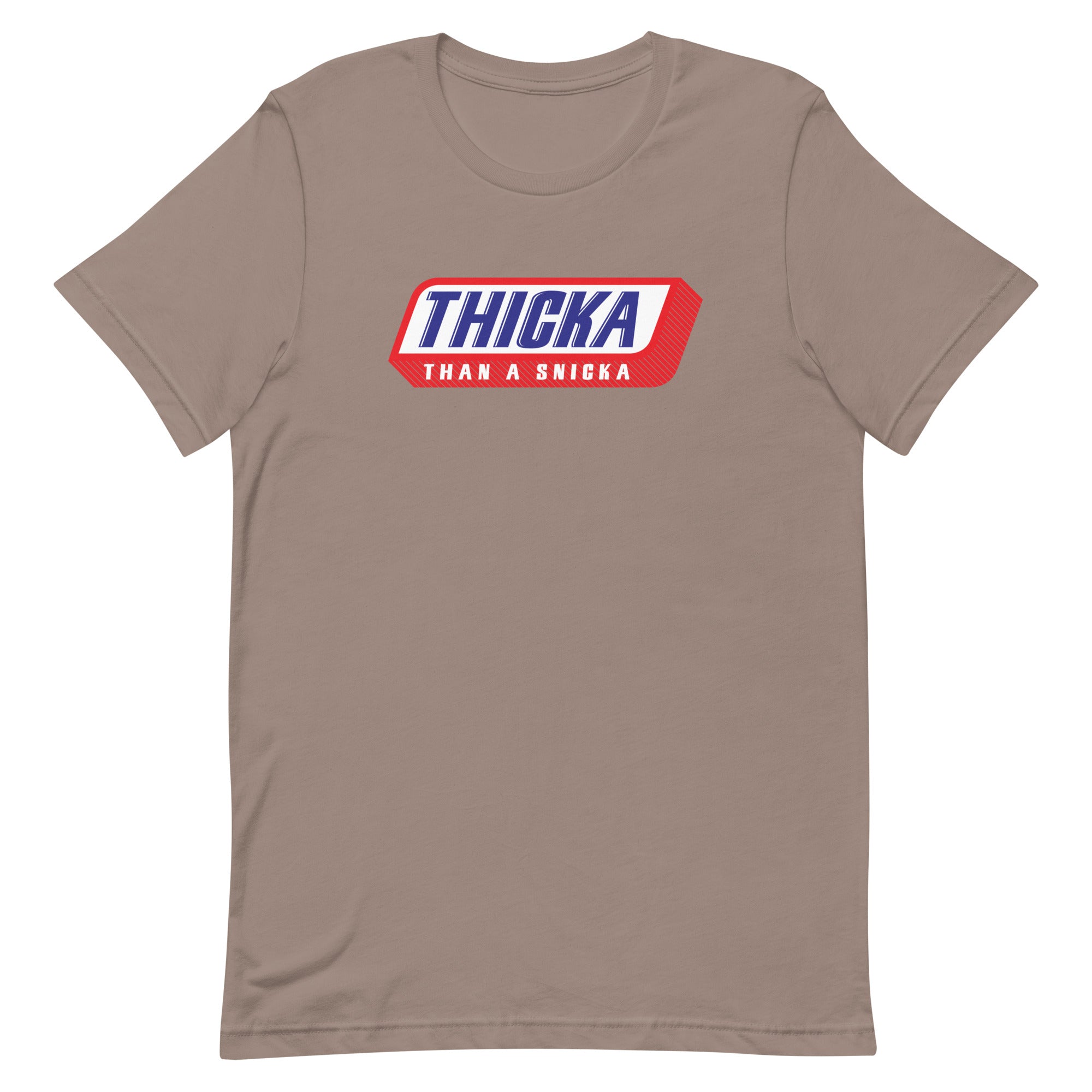 Thicka Shirt