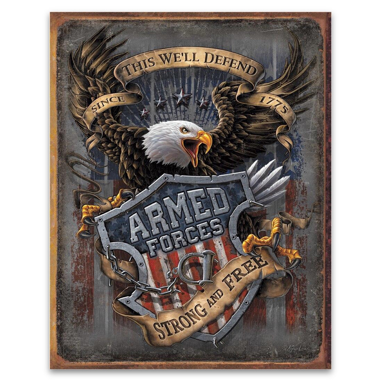 Armed Forces - since 1775 Sign