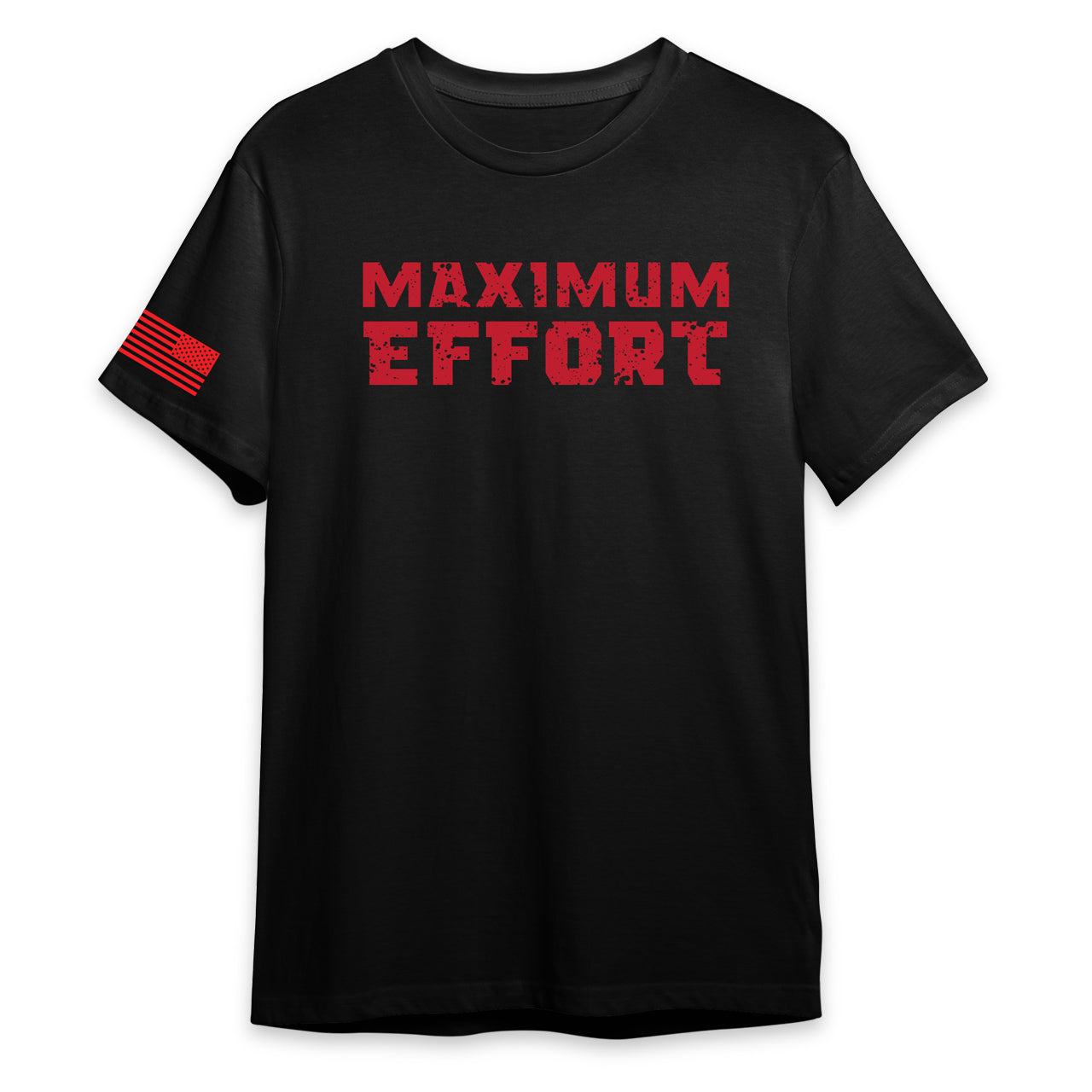 Maximum Effort Shirt