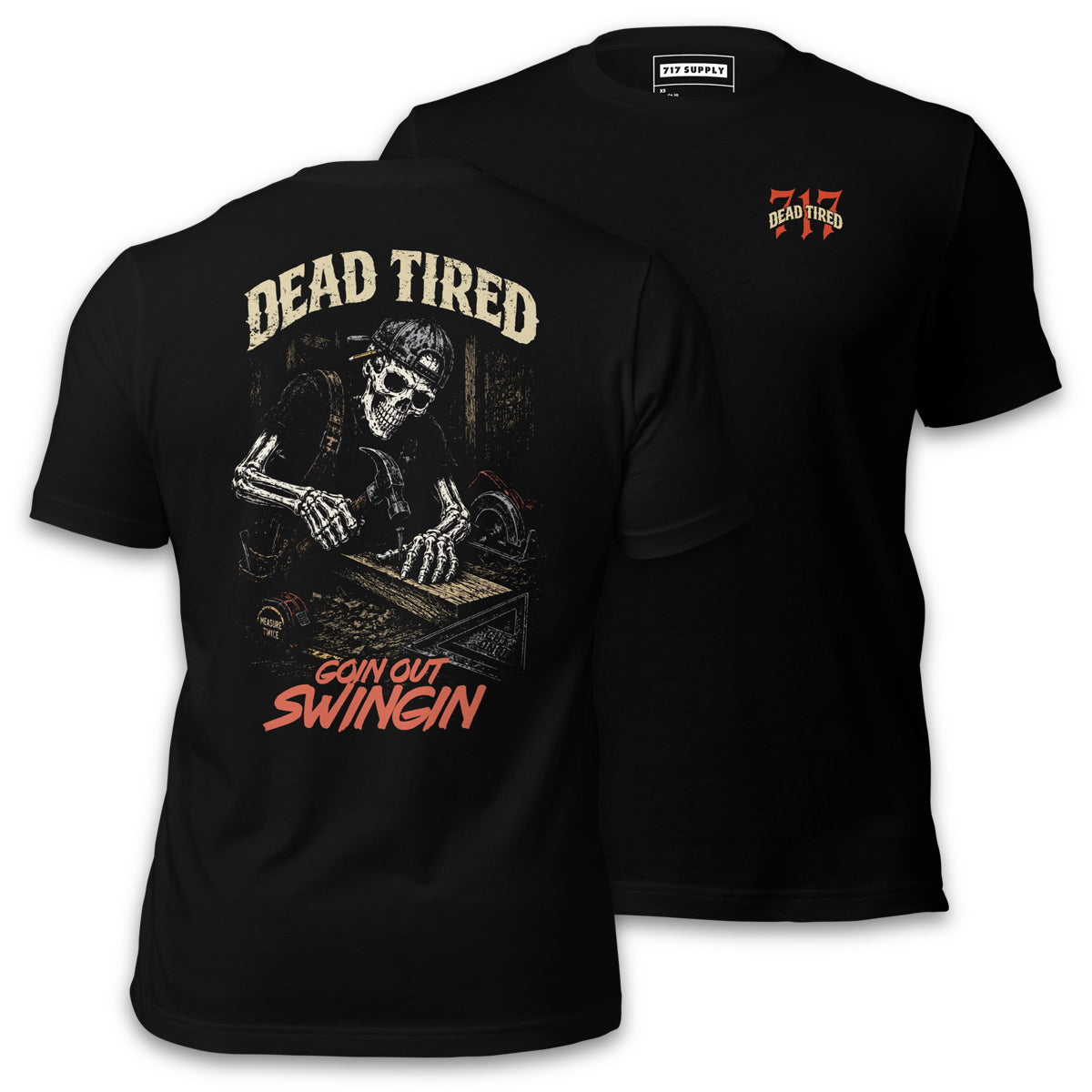 Dead Tired Carpenter Shirt
