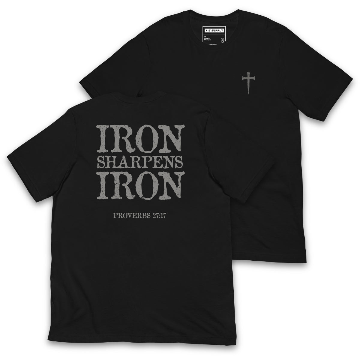Iron Sharpens Iron Shirt