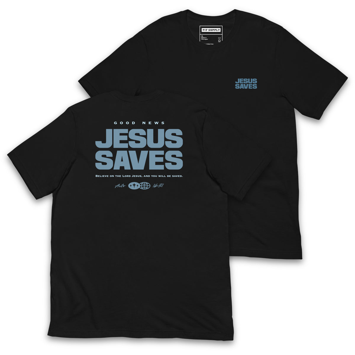 Jesus Saves Shirt