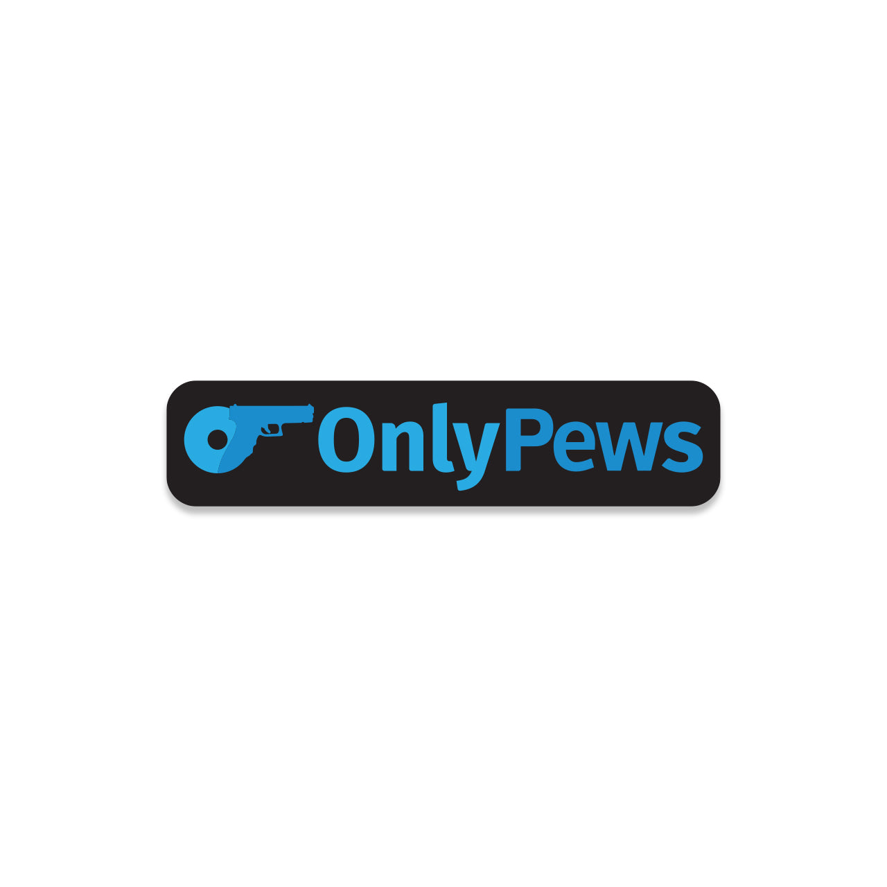 Only Pews Sticker