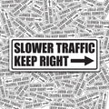 Slower Traffic Sticker