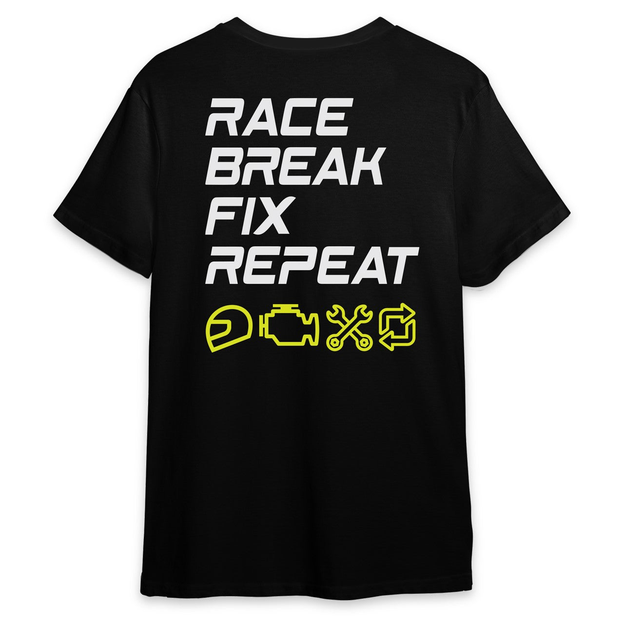 Race. Break. Fix. Repeat. Shirt