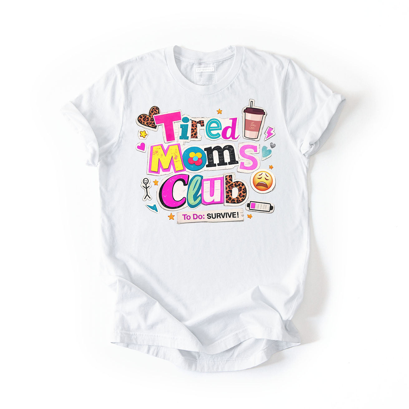 Tired Moms Club Shirt