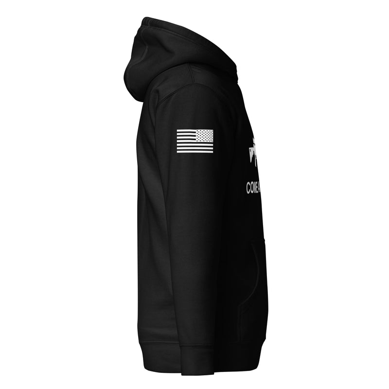 Come And Take It Hoodie