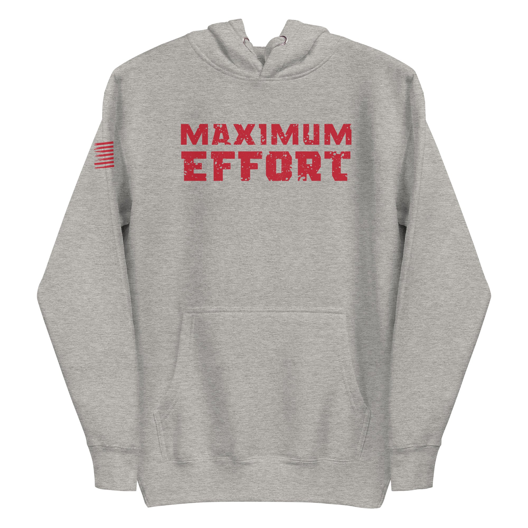 Maximum Effort Hoodie