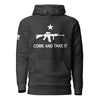 Come And Take It Hoodie