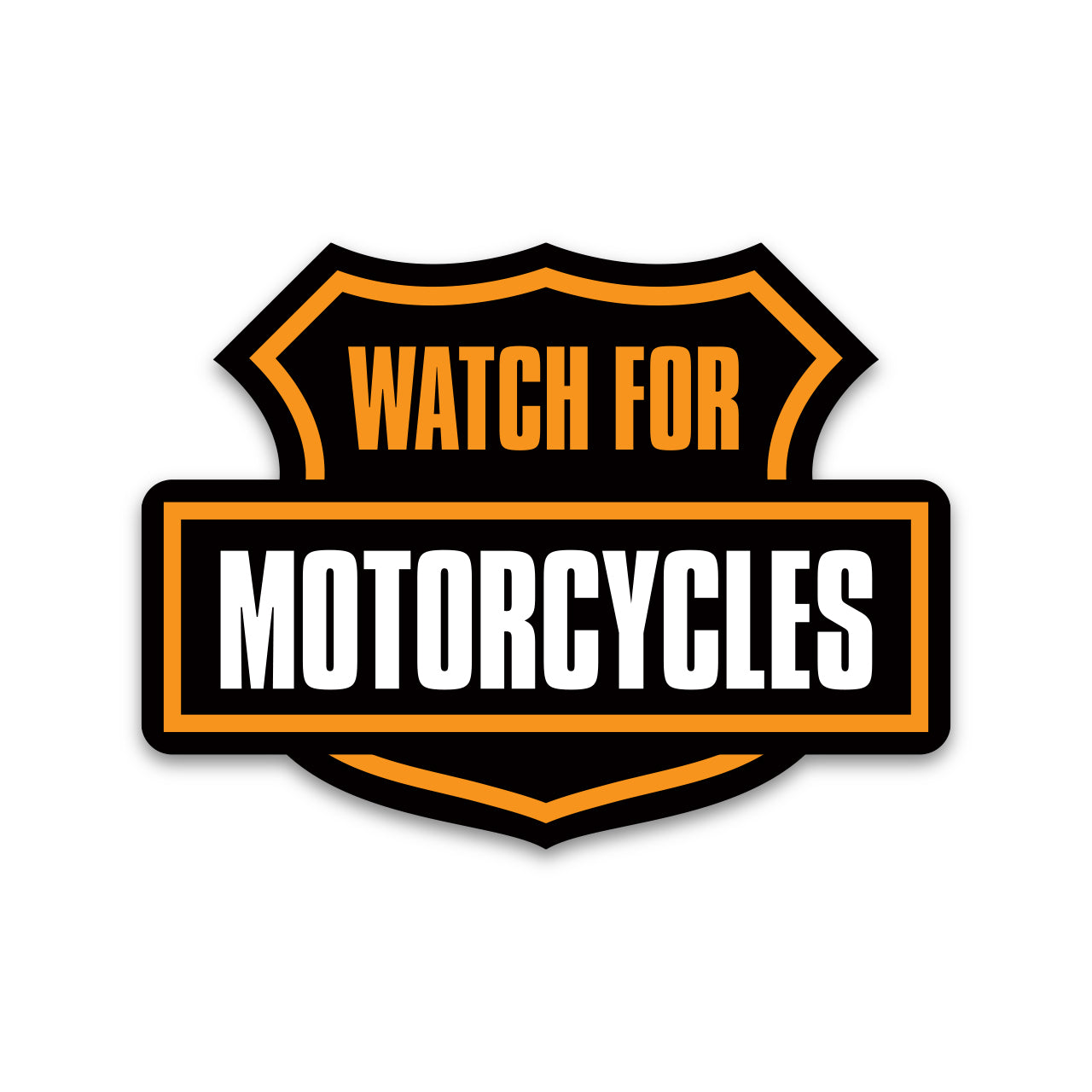 Watch For Motorcycles Sticker